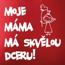 Moje máma má skvělou dceru Moje máma má skvělou dceru