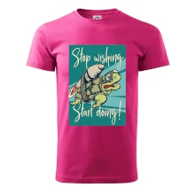 Stop wishing start doing želva