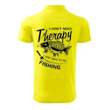 I dont need therapy - fishing