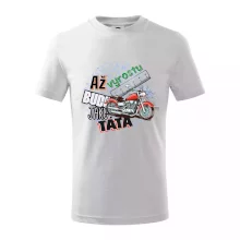 Až vyrostu budu jako táta - klasická motorka