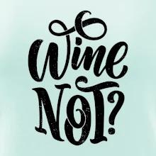 Wine not - černě