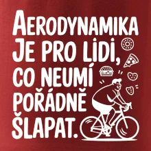 Aerodynamika je pro lidi, co neumí pořádně šlapat