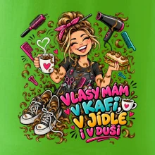 Vlasy mám v kafi v jídle i v duši