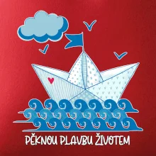 Pěknou plavbu životem