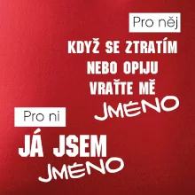Když se ztratím vraťte mě / Já jsem