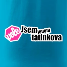 Jsem jenom tatínkova vole