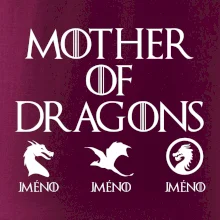 Mother of dragons