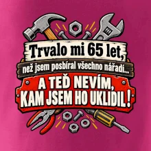 Trvalo mi  65 let, než jsem posbíral všechno nářadí