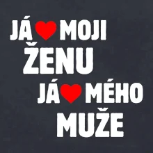 Já miluju svojí ženu