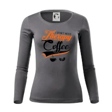 I don't need therapy coffee