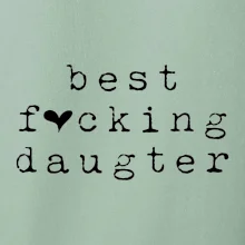 Best fucking daughter