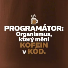 ROGRAMÁTOR Organismus, který mění kofein v kód