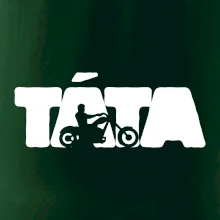Táta nápis - motorka chopper