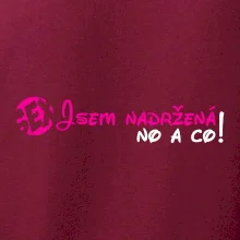 Jsem nadržená! No a co!