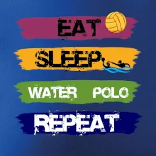 Eat sleep watter polo barevné