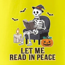 Let me read in peace