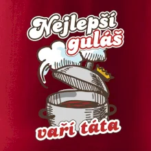 Nejlepší guláš vaří táta