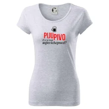 Já piju pivo - tvoje superschopnost? rovný nápis