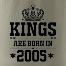 Kings are born in 2005