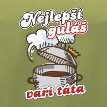 Nejlepší guláš vaří táta