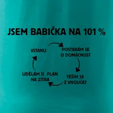 Jsem babička na 101 procent