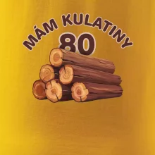 Mám kulatiny 80
