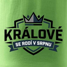 Erb a koruna - králové se rodí v srpnu