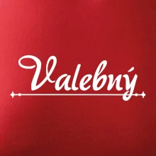 Staročeština - Valebný - mocný, silný