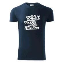 Ve víně je pravda, v pivu síla, ve vodě bakterie Ve víně je pravda, v pivu síla, ve vodě bakterie