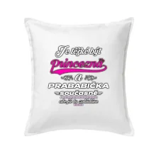 Je těžké být princezna - prababička