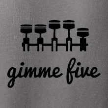 Gimme five - dej mě pět - pětiválec