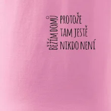 Běžím domů protože tam ještě nikdo není - na prsu