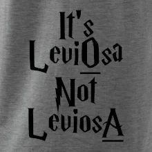 Leviosa not Levjosa Leviosa not Levjosa