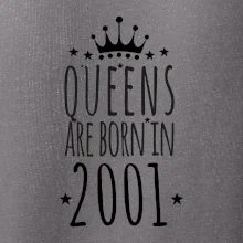 Queens are born in 2001