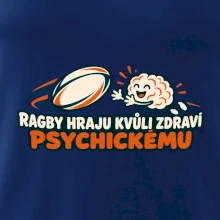 Ragby hraju kvůli zdraví psychickému