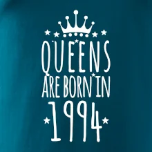 Queens are born in 1994