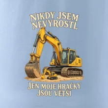 Nikdy jsem nevyrostl jen moje bagry jsou větší