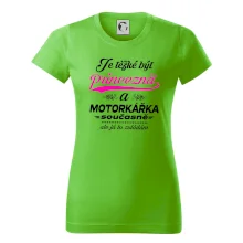 Je těžké být princezna - motorkářka