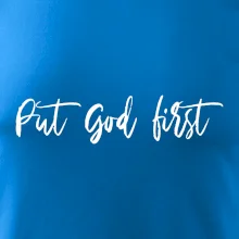 Put God first psací nápis