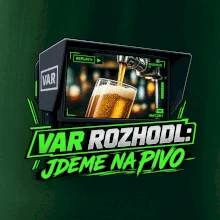 Var rozhodl jdeme na pivo