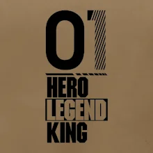 Hero, Legend, King / Queen  2001