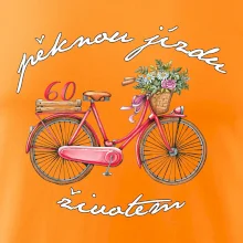 Pěknou jízdu životem 60
