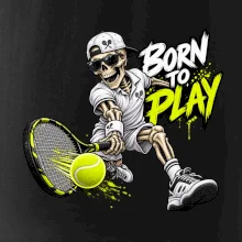 Tenis - Born to play