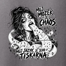 Můj mozek je chaos a jazyk tiskárna