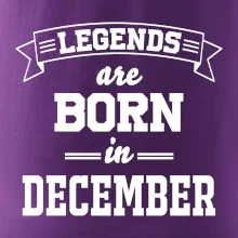Legends are born in December