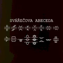Svářeč - Svářečova abeceda