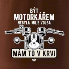 Být motorkářem nebyla moje volba řidítka