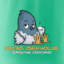 Občas jsem holub