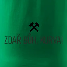 ZDAŘ BŮH, KURVA!﻿