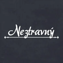 Staročeština - Neztravný - lakomý